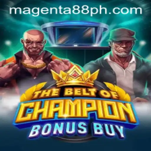 Unleashing the Excitement: TheBeltOfChampionBonusBuy Game Insight